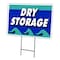 Signmission Dry Storage Yard Sign & Stake outdoor plastic coroplast window, C-1216 Dry Storage C-1216 Dry Storage - alternate 1